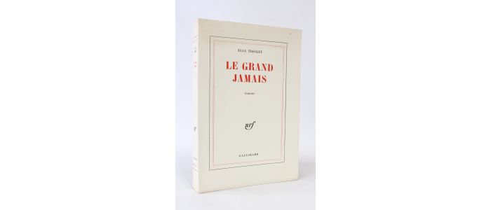 TRIOLET : Le grand jamais - Edition Originale - Edition-Originale.com