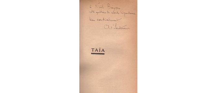 T'SERSTEVENS : Taïa - Signed book, First edition - Edition-Originale.com