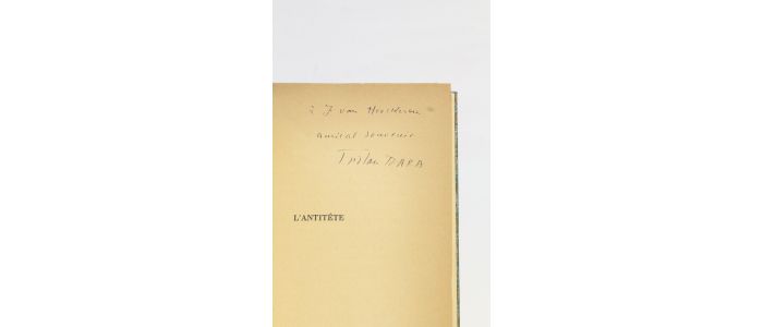 TZARA : L'antitête - Autographe, Edition Originale - Edition-Originale.com