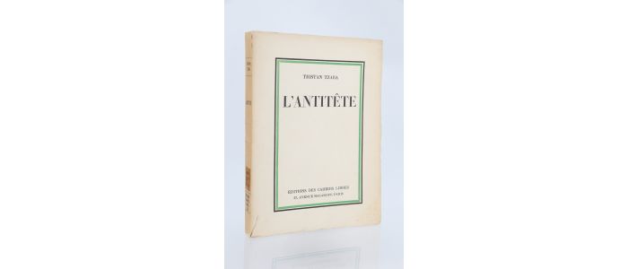 TZARA : L'antitête - First edition - Edition-Originale.com