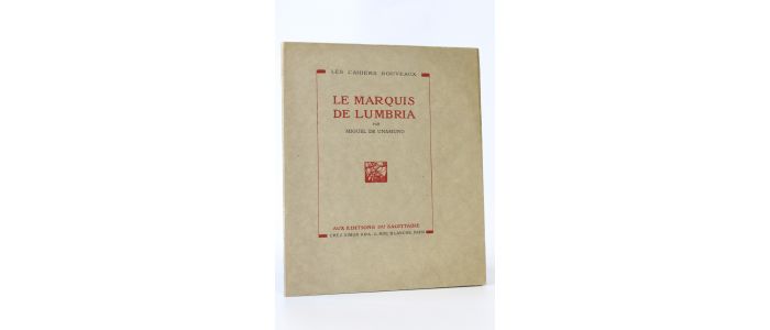 UNAMUNO : Le marquis de Lumbria - Edition Originale - Edition-Originale.com