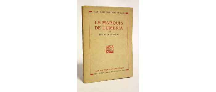 UNAMUNO : Le marquis de Lumbria - Erste Ausgabe - Edition-Originale.com