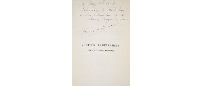 UNAMUNO : Vérités arbitraires (Espagne contre Europe) - Signiert, Erste Ausgabe - Edition-Originale.com
