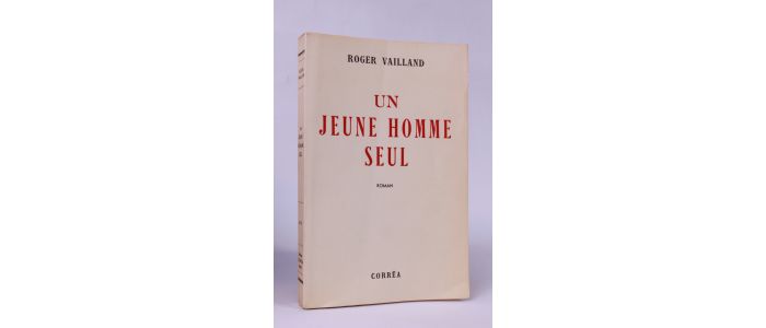 VAILLAND : Un jeune homme seul - Prima edizione - Edition-Originale.com