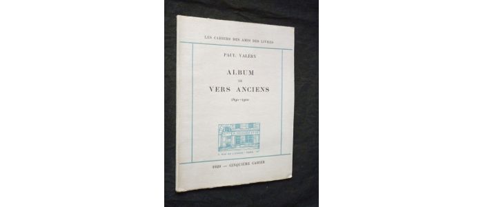 VALERY : Album de vers anciens. 1890-1920 - First edition - Edition-Originale.com