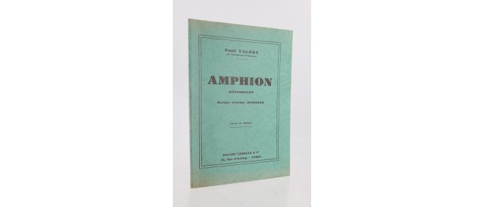 VALERY : Amphion, mélodrame, musique d'Arthur Honegger - Prima edizione - Edition-Originale.com