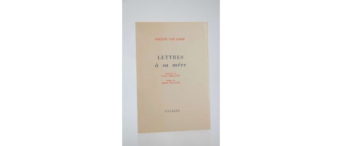 VAN GOGH : Lettres à sa mère - First edition - Edition-Originale.com