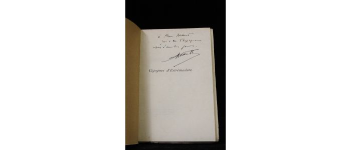 VARILLE : Cigognes d'Estrémadure ou quelques entretiens sur l'Espagne d'hier et d'aujourd'hui - Signed book, First edition - Edition-Originale.com