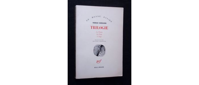 VASSILIKOS : Trilogie - Autographe, Edition Originale - Edition-Originale.com