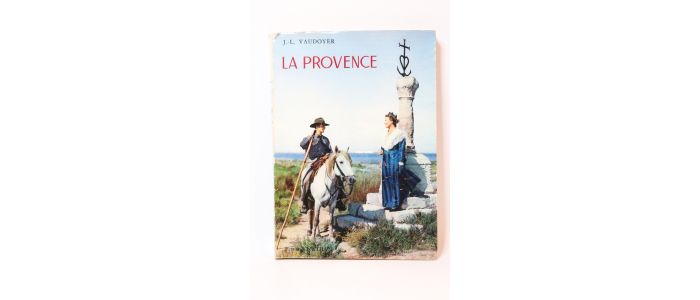 VAUDOYER : La Provence - First edition - Edition-Originale.com