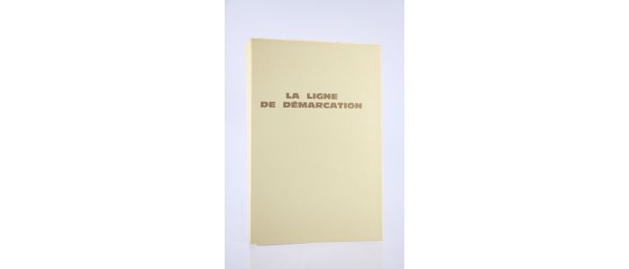 VERCORS : La Ligne de Démarcation Tome II - Prima edizione - Edition-Originale.com