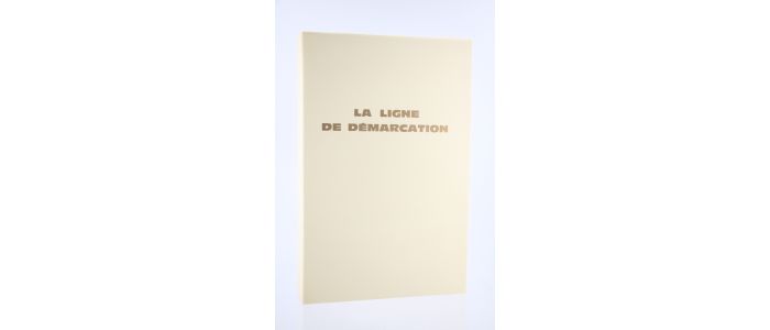 VERCORS : La Ligne de Démarcation Tome VI - Prima edizione - Edition-Originale.com
