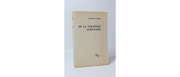 VERGES : De la stratégie judiciaire - First edition - Edition-Originale.com