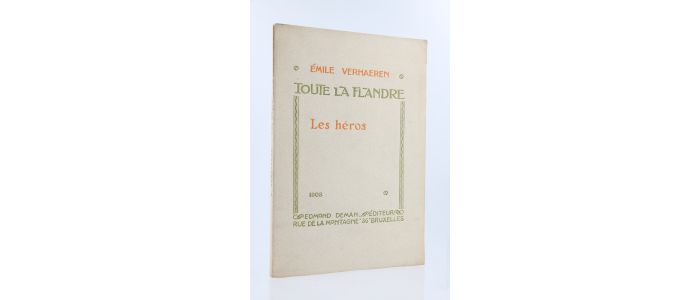 VERHAEREN : Les Héros. Toute la Flandre - Edition Originale - Edition-Originale.com
