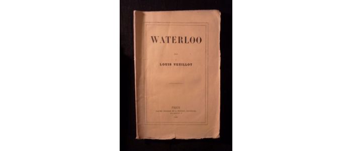 VEUILLOT : Waterloo - Prima edizione - Edition-Originale.com