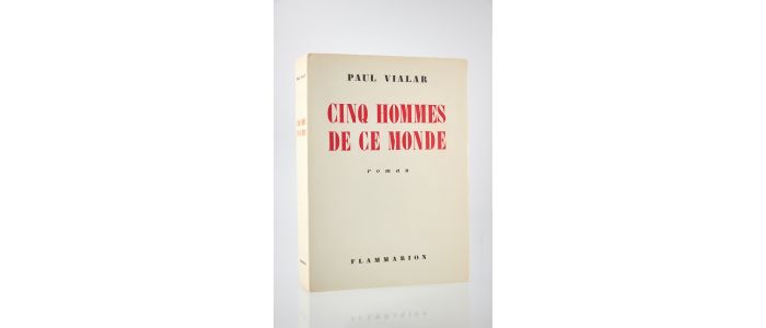 VIALAR : Cinq hommes de ce monde - First edition - Edition-Originale.com