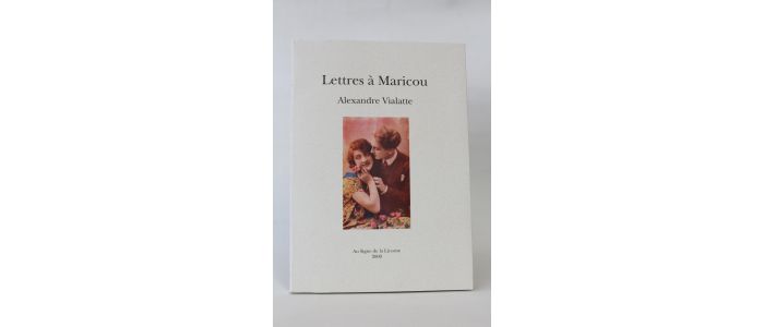 VIALATTE : Lettres de Maricou - First edition - Edition-Originale.com