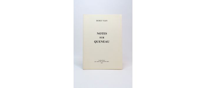 VIAN : Notes sur Queneau - Edition Originale - Edition-Originale.com