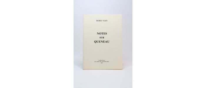 VIAN : Notes sur Queneau - Erste Ausgabe - Edition-Originale.com