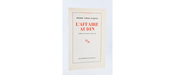 VIDAL-NAQUET : L'Affaire Audin - Erste Ausgabe - Edition-Originale.com