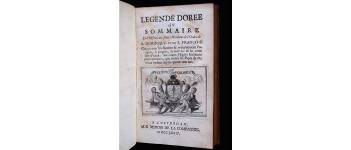 VIGNIER : Legende doree ou sommaire de l'histoire des freres mendiants de l'ordre de S. Dominique et de S. François - Erste Ausgabe - Edition-Originale.com
