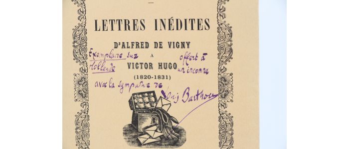 VIGNY : Lettres inédites d'Alfred de Vigny à Victor Hugo (1820-1831) - Edition Originale - Edition-Originale.com