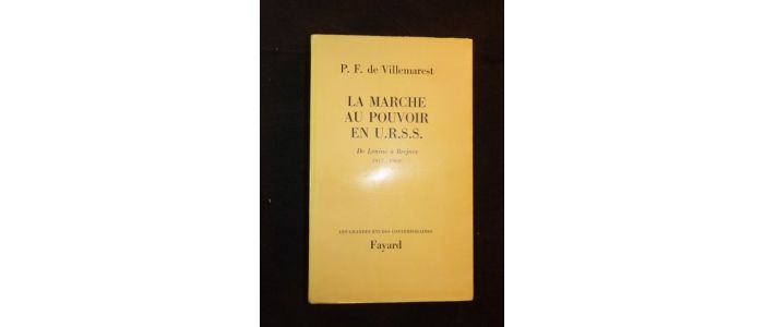 VILLEMAREST : La marche au pouvoir en U.R.S.S. de Lénine à Brejnev 1917-1969 - Prima edizione - Edition-Originale.com