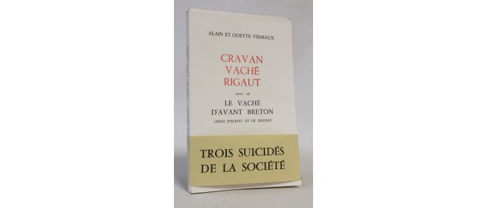 VIRMAUX : Cravan Vaché Rigaut suivi de Le Vaché d'avant Breton - Prima edizione - Edition-Originale.com
