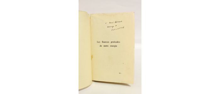 VOIVENEL : Les sources profondes de notre énergie - Signed book, First edition - Edition-Originale.com