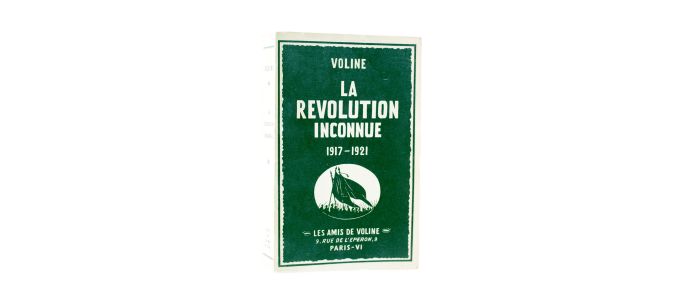 VOLINE : La révolution inconnue 1917-1921 - Edition-Originale.com