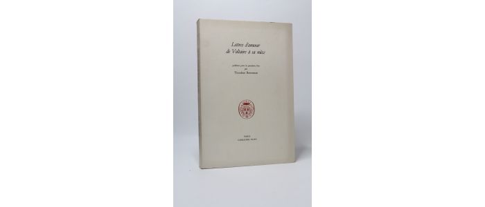 VOLTAIRE : Lettres d'amour de Voltaire à sa nièce - First edition - Edition-Originale.com