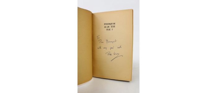 WARNER : Pourquoi ai-je été tué? - Libro autografato, Prima edizione - Edition-Originale.com