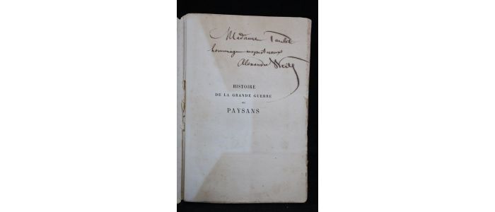 WEILL : Histoire de la grande guerre des paysans - Autographe, Edition Originale - Edition-Originale.com