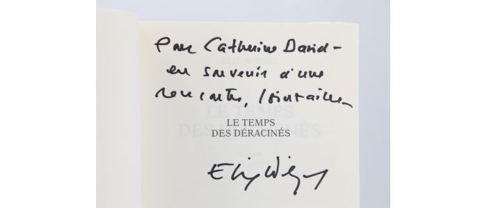 WIESEL : Le temps des déracinés - Signiert, Erste Ausgabe - Edition-Originale.com