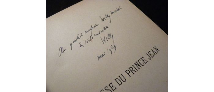 WILLY : La maîtresse du prince Jean - Autographe, Edition Originale - Edition-Originale.com
