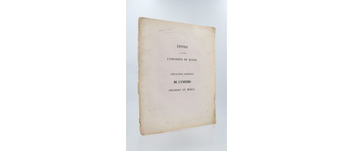 WRONSKI : Epitre à sa majeste l'Empereur de Russie pour compléter les cent pages décisives et pour accomplir la réforme de la mécanique cèleste - Explication définitive de l'univers physique et moral suivi de : Une page à ajouter aux cent pages décisives - Prima edizione - Edition-Originale.com