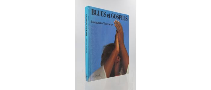 YOURCENAR : Blues et gospels - Prima edizione - Edition-Originale.com