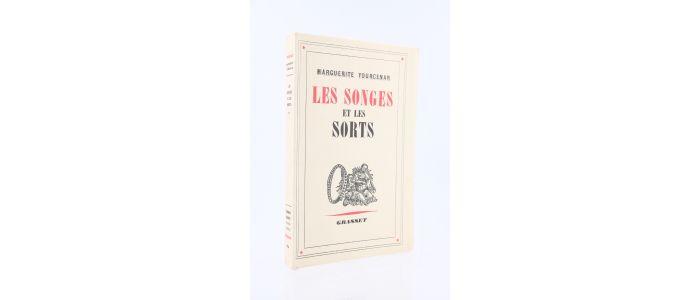 YOURCENAR : Les songes et les sorts - Prima edizione - Edition-Originale.com