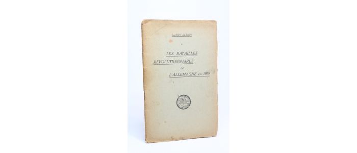 ZETKIN : Les batailles révolutionnaires de l'Allemagne en 1919 - First edition - Edition-Originale.com