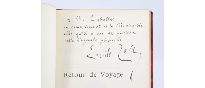 ZOLA : Retour de voyage. - Lettre du capitaine Tanera sur la débâcle - Libro autografato, Prima edizione - Edition-Originale.com