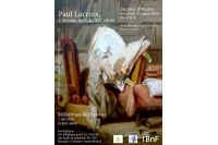Actualité Giornata di studio dedicata a Paul Lacroix <br/> la Biblioteca Arsenal