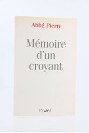 ABBE PIERRE : Mémoires d'un croyant - Libro autografato, Prima edizione - Edition-Originale.com