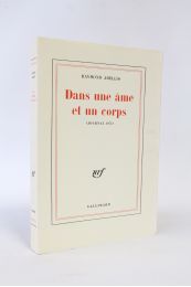 ABELLIO : Dans une âme et un corps (journal 1971) - Erste Ausgabe - Edition-Originale.com
