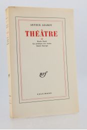 ADAMOV : Théâtre III - Edition Originale - Edition-Originale.com