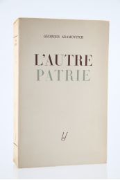ADAMOVITCH : L'autre Patrie - First edition - Edition-Originale.com