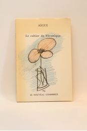 AIGUI : Le cahier de Véronique - Signiert, Erste Ausgabe - Edition-Originale.com
