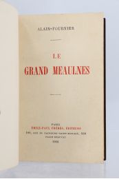 ALAIN-FOURNIER : Le grand Meaulnes - Prima edizione - Edition-Originale.com