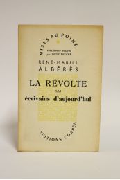 ALBERES : La révolte des écrivains d'aujourd'hui - Prima edizione - Edition-Originale.com