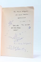 ALBERTI : Qui a dit que nous étions morts ? Poèmes de guerre et d'exil - Libro autografato, Prima edizione - Edition-Originale.com