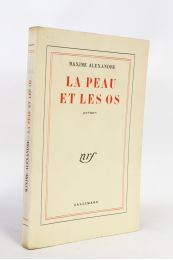 ALEXANDRE : La peau et les os - First edition - Edition-Originale.com